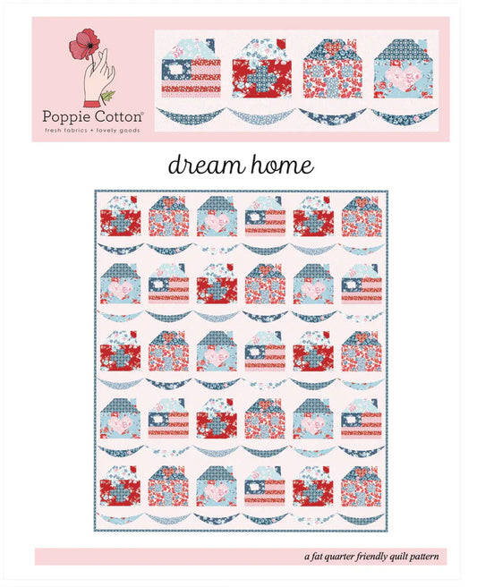 Dream Home Quilt Pattern