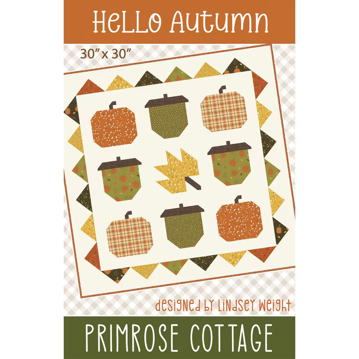 Hello Autumn Quilt Pattern by Primrose Cottage