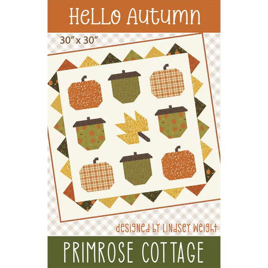 Hello Autumn Quilt Pattern by Primrose Cottage