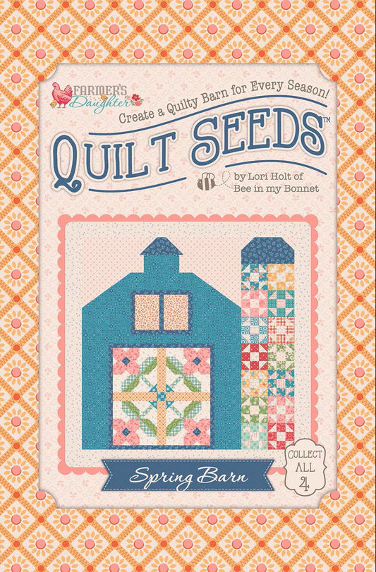 Lori Holt Farmer's Daughter Quilt Seeds™ - SPRING BARN KIT